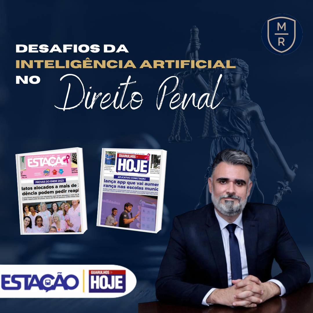 Desafios da Inteligência Artificial no Direito Penal – Medina da Rocha ...