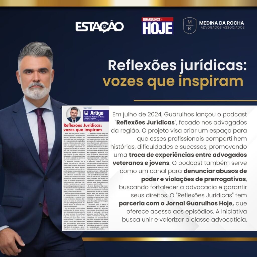 Reflexões Jurídicas: Vozes que inspiram – Medina da Rocha – Advogados ...
